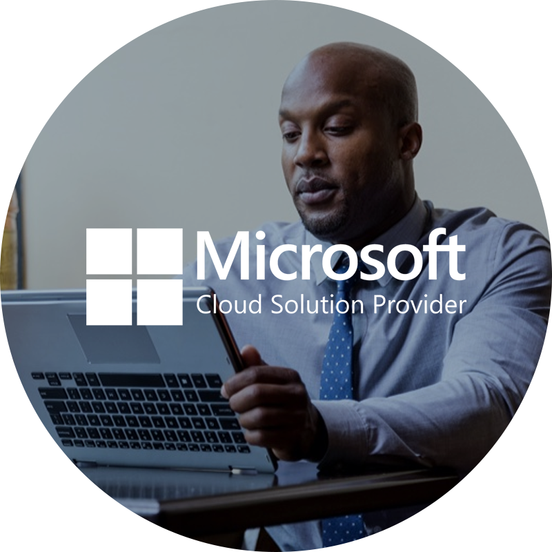 Microsoft - Cloud Solutions Provider | | Office 365 | managed service